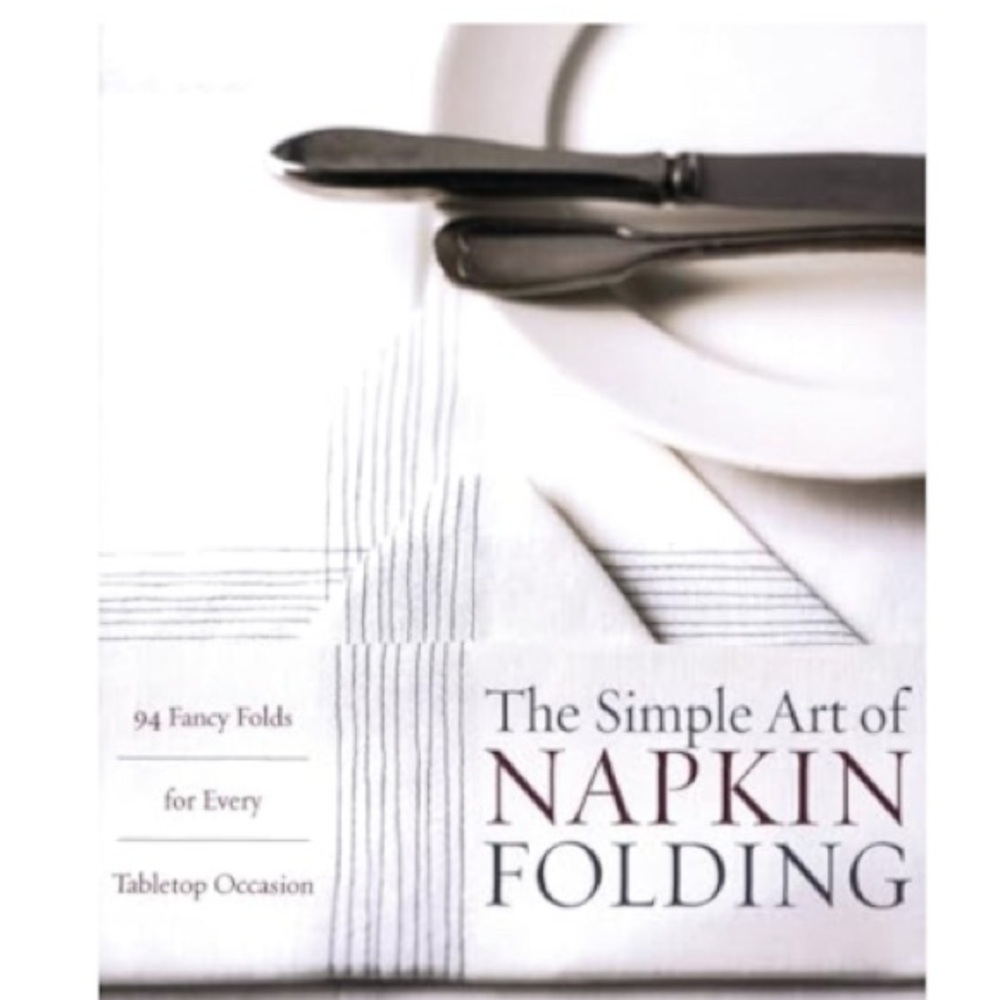 The Simple Art of Napkin Folding Book
